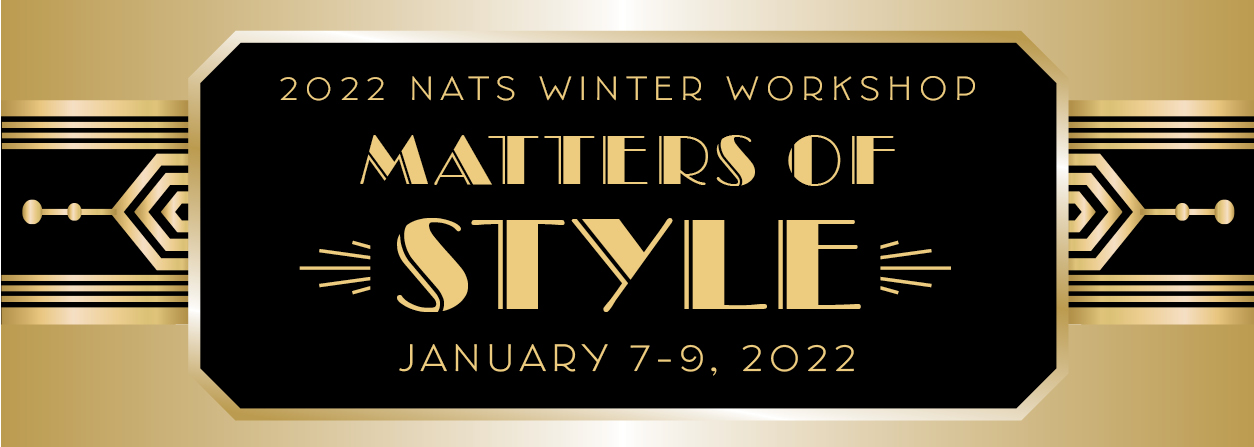 2022 Winter Workshop - Matters of Style